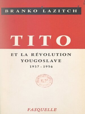 cover image of Tito et la révolution yougoslave